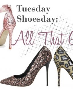 Tuesday Shoesday: All That Glitters!