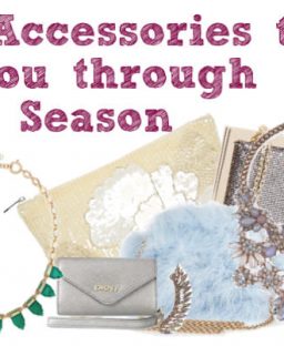 Key Accessories To See You Through Party Season!